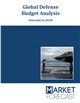 Market Research - Global Defense Budget Analysis - Forecast to 2028