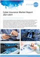Cyber Insurance Market Report 2021-2031