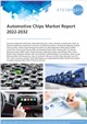 Market Research - Automotive Chips Market Report 2022-2032