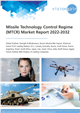 Market Research - Missile Technology Control Regime (MTCR) Market Report 2022-2032