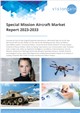 Market Research - Special Mission Aircraft Market Report 2023-2033