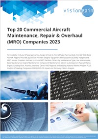 Top 20 Commercial Aircraft Maintenance, Repair & Overhaul (MRO) Companies 2023