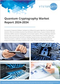 Quantum Cryptography Market Report 2024-2034